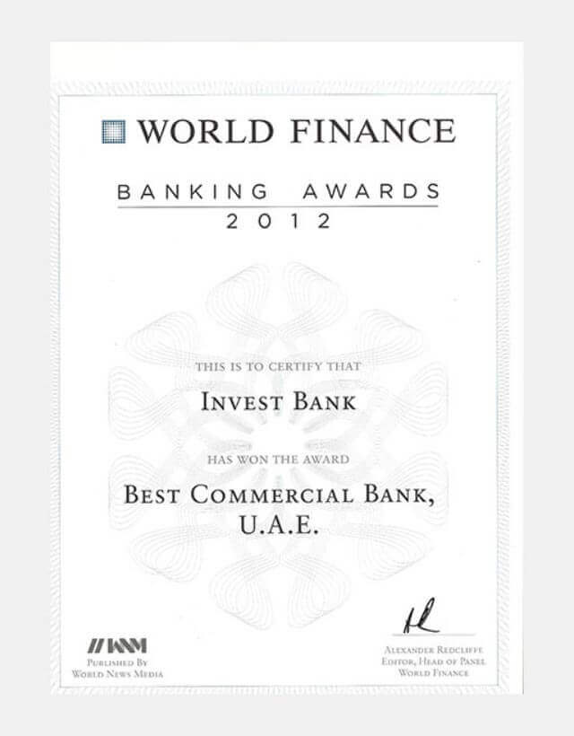 Invest Bank SC has won the award for Best Commercial Bank, UAE in 2012 from World Finance